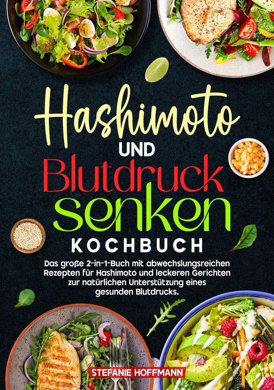 Hashimoto und Blutdruck senken Kochbuch - cover
