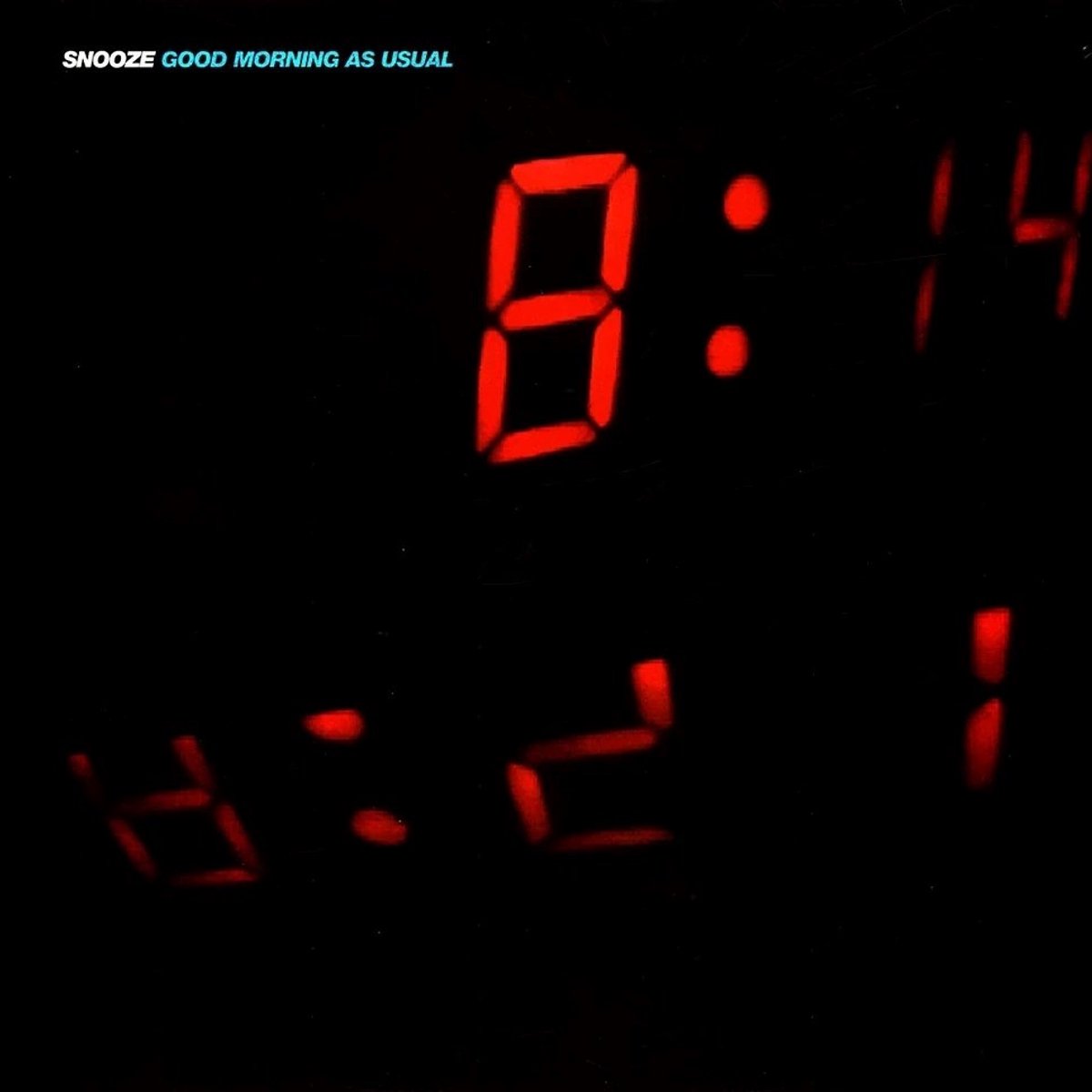Snooze - Good Morning As Usual (12" Single)