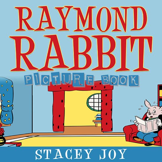 Raymond Rabbit - cover
