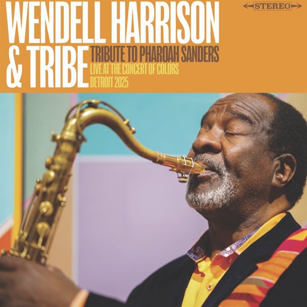 Wendell Harrison - A Tribute To Pharoah Sanders (CD)