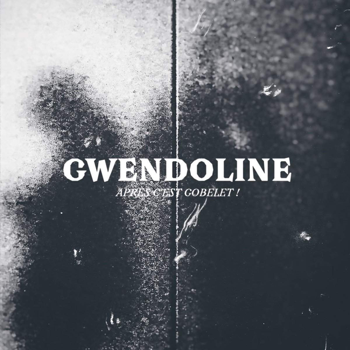 Gwendoline - Apres C'est Gobelet! (LP)