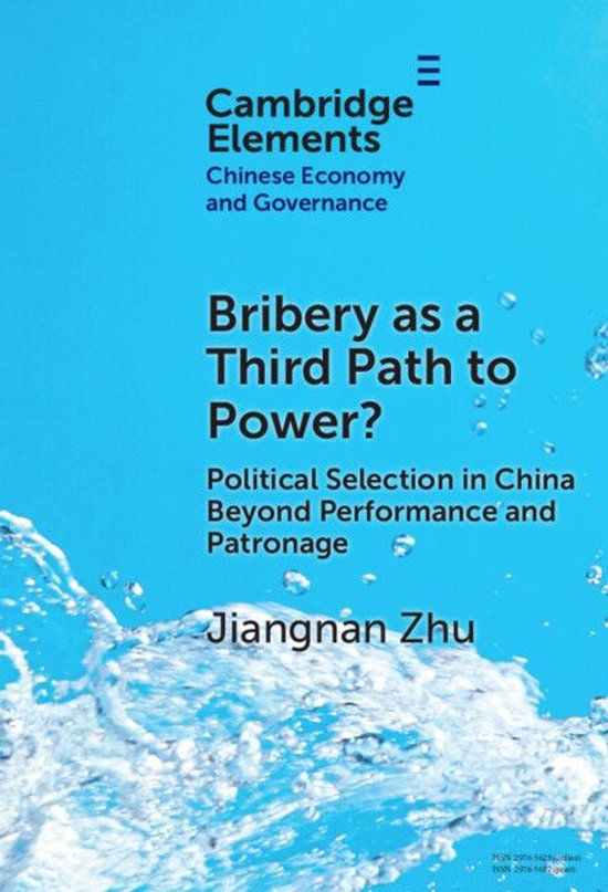 Elements in Chinese Economy and Governance - Bribery as a Th ... - cover
