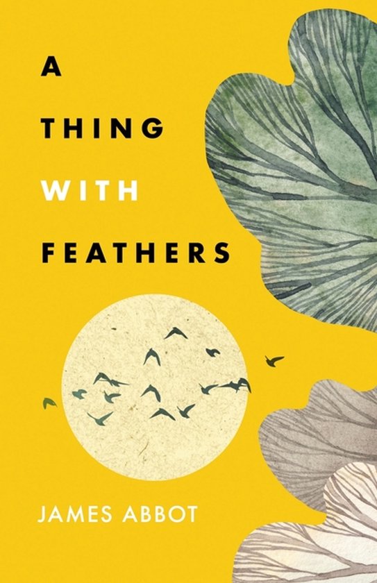 A Thing With Feathers - cover