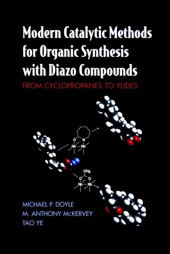 Modern Catalytic Methods For Organic Synthesis With Diazo Co ... - cover