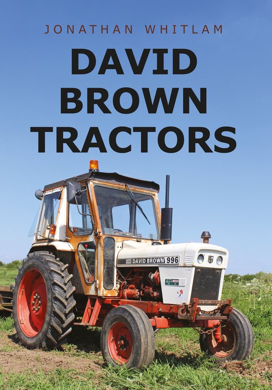 David Brown Tractors - cover