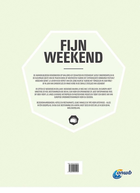 FIJN WEEKEND