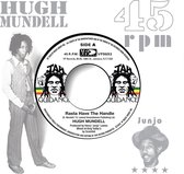 Hugh Mundell & Roots Radics - Rasta Have The Handle/Dangeous Matc (7" Vinyl Single)