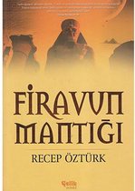 Firavun Mantığı