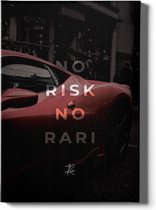 Walljar - No Risk No Rari Part 4 - Muurdecoratie - Canvas schilderij