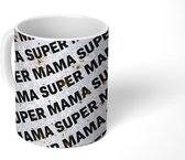 Mok - Koffiemok - Super mama - Spreuken - Quotes - Moeder - Mokken - 350 ML - Beker - Koffiemokken - Theemok - Mok met tekst
