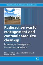 Omslag Woodhead Publishing Series in Energy -  Radioactive Waste Management and Contaminated Site Clean-Up