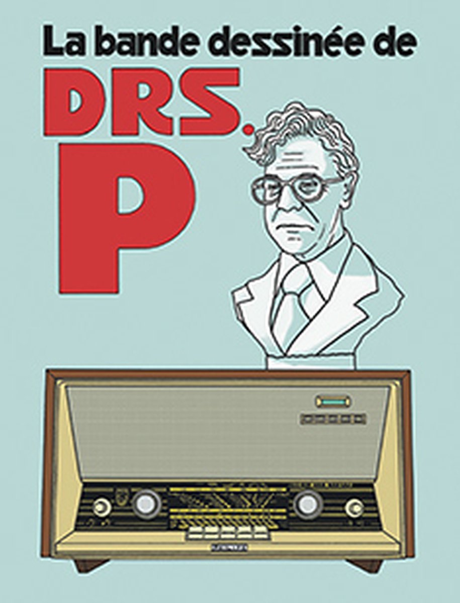 La bande dessinée de Drs P. - Frits Smid