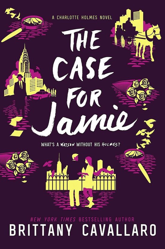 The Case for Jamie A Charlotte Holmes Novel 03 Charlotte Hol ... - cover