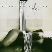 Agonised By Love - All Of White Horizons (CD)
