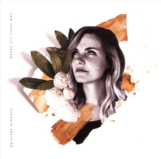 Kristene DiMarco - Where His Light Was (CD)