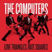 Computers - Love Triangles Hate Squares (7" Vinyl Single)