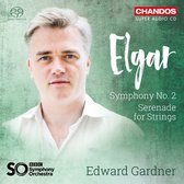 BBC Symphony Orchestra, Edward Gardner - Elgar: Symphony No.2/Serenade for Strings (Super Audio CD)