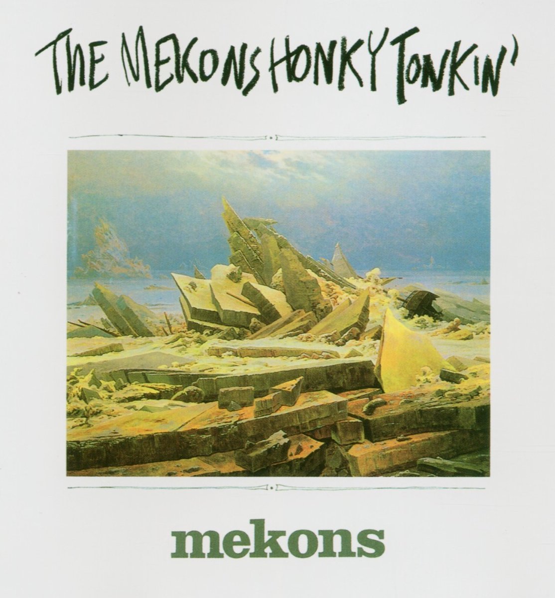 The Mekons - Honky Tonkin' (CD)