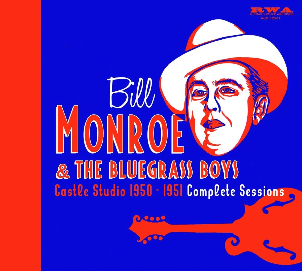 Bill Monroe & His Blue Grass Boys - Castle Studio 1950 - 1951 (Complete Sessions) (5 CD)