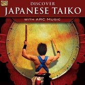 Various Artists - Discover Japanese Taiko With Arc Music (CD)