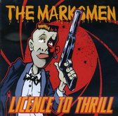 The Marksmen - Licence th Thrill (CD)