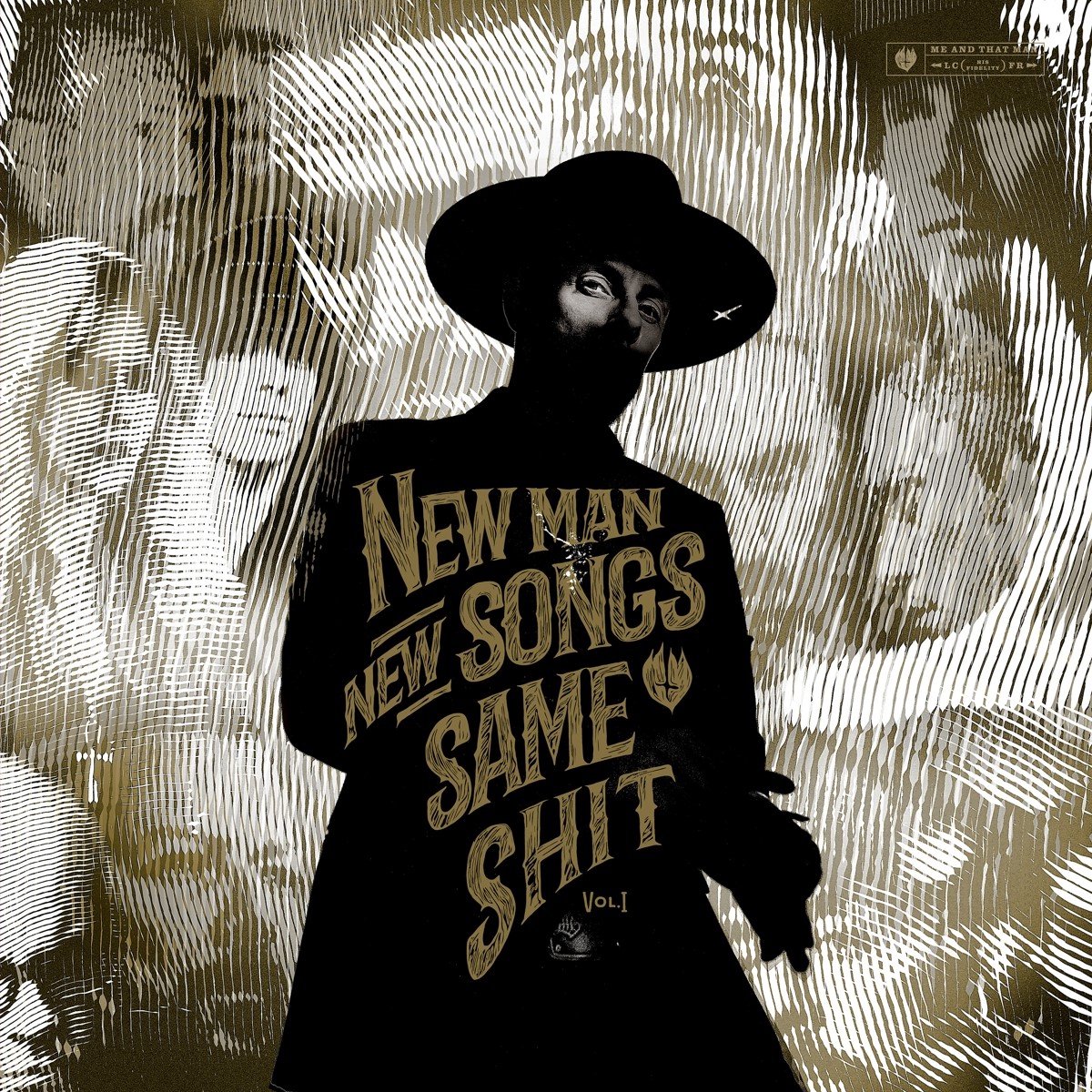 Me And That Man - New Man New Songs Same Shit Vol.1 (CD)