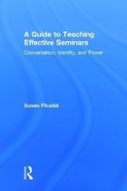 A Guide to Teaching Effective Seminars