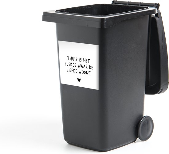 Container sticker Spreuken Thuis is het