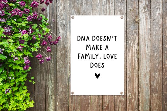 Posters de jardin hors citation anglaise DNA ne fait pas une famille, l'amour fait avec un coeur - 60x90 cm - Toile de jardin