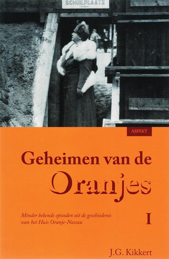 Geheimen van de Oranjes 1 - cover