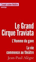 numérique - Le Grand Cirque Traviata