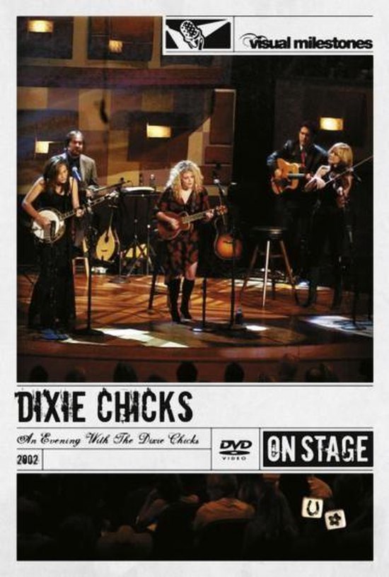 Dixie Chicks - An Evening With The Dixie Chicks