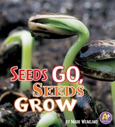 Science Starts - Seeds Go, Seeds Grow