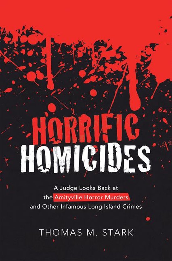 Horrific Homicides