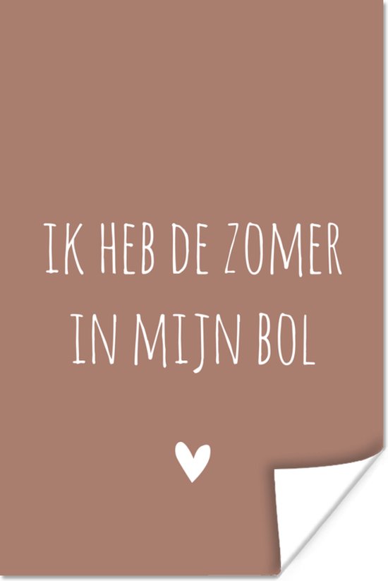 Poster Spreuken - Ik heb de zomer in mijn bol - Quotes - André Hazes