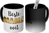 Magische Mok - Foto op Warmte Mokken - Koffiemok - Spreuken - Quotes Beste Mama Ooit - Moeder - Moederdag - Magic Mok - Beker - 350 ML - Theemok - Mok met tekst