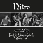 Nitro - Do Ya Wanna Rock- Rarities 83-87 (CD)