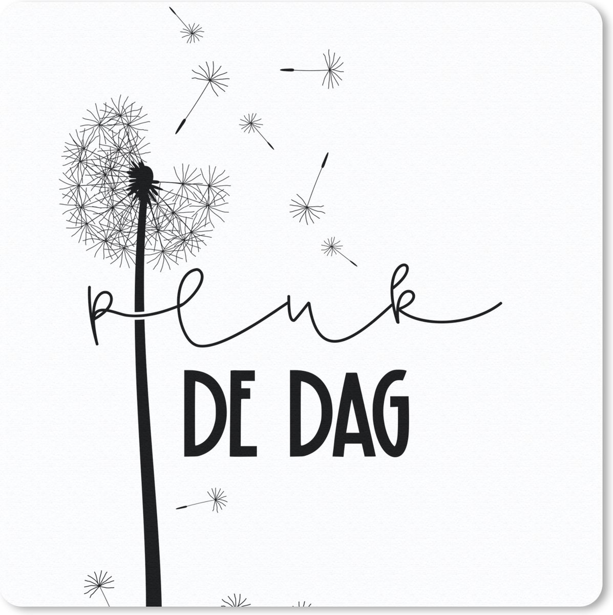 Muismat 20x20 cm - Mousepad Pluk de dag - Carpe diem - Spreuken - Quotes - Muismatten