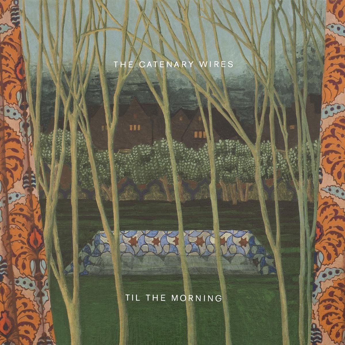 The Catenary Wires - Til The Morning (CD)