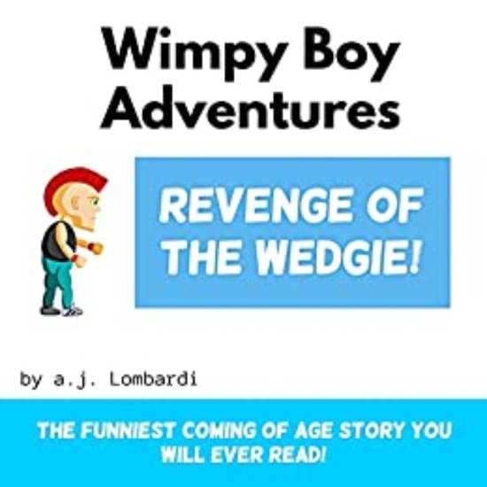 Wimpy Boy Adventures Ebook A J Lombardi Boeken Bol Com