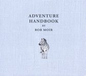 Rob Moir - Adventure Handbook (CD)