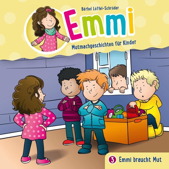03: Emmi braucht Mut - cover