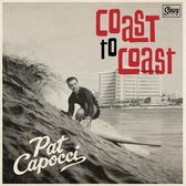 Pat Capocci - Coast To Coast (7" Vinyl Single)