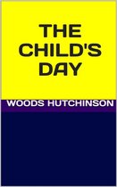 The child's day