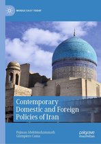 Middle East Today - Contemporary Domestic and Foreign Policies of Iran