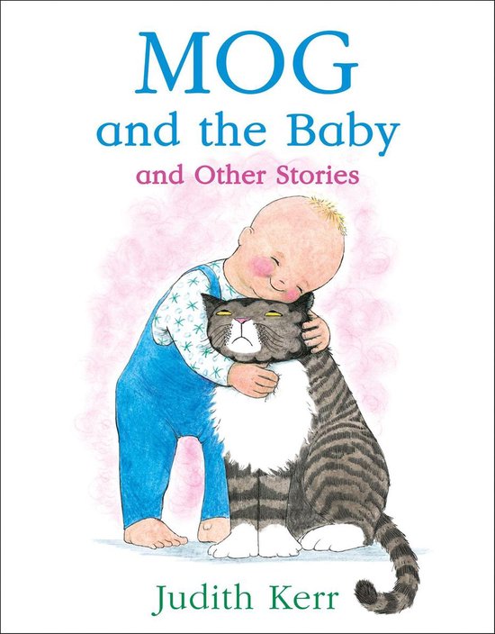 Mog and the Baby and Other Stories - cover