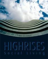 Highrises Social Living