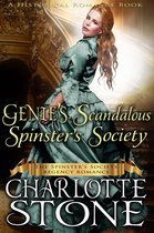 The Spinster's Society 3 - Historical Romance: Genie’s Scandalous Spinster’s Society A Lady's Club Regency Romance