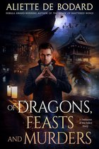 Dragons and Blades - Of Dragons, Feasts and Murders