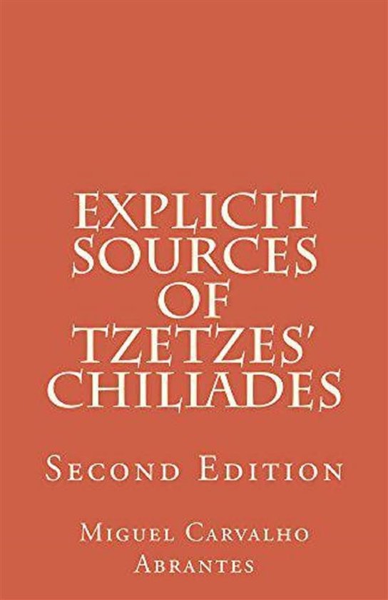 Explicit Sources of Tzetzes' Chiliades - cover